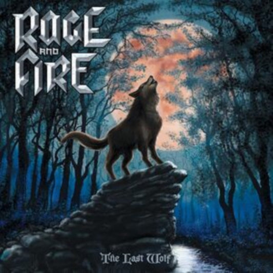 Rage And Fire - The Last Wolf (CD)