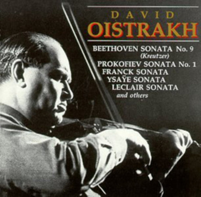 David Oistrakh With Others On Some - Oistrakh Plays Solos. Duos. Sonatas (Beethoven. Ysaye. Leclair. Franck. Prokofiev. Rachmaninov. (CD)
