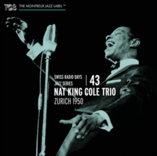 Nat King Cole Trio - Montreux Jazz - Zurich 1950 (CD)