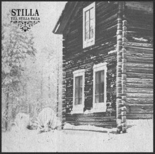 Stilla - Till Stilla Falla (Vinyl)