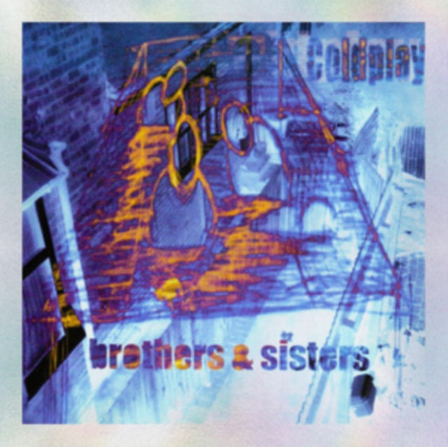 Coldplay - Brothers & Sisters (25th Anniversary Edition) (7� Vinyl)