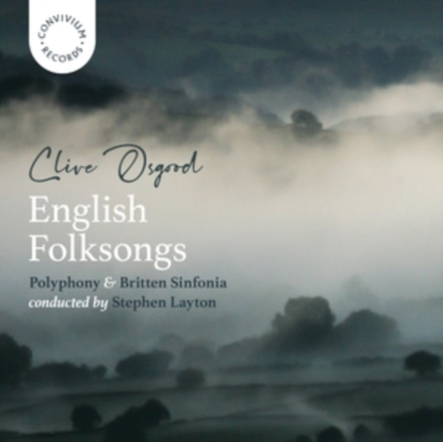 Polyphony / Britten Sinfonia / Stephen Layton - Clive Osgood: English Folksongs (CD)