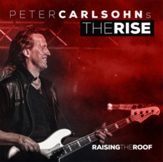 Peter Carlsohn's The Rise - Raising The Roof (Vinyl)