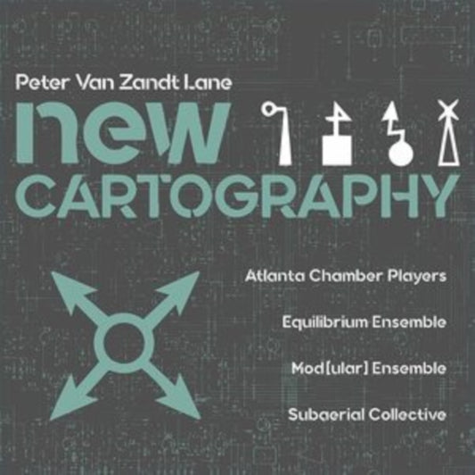 Modular Ensemble / Atlanta Chamber Players / Equilibirum Ensemble / Subaerial Collective - Lane: New Cartography (CD)