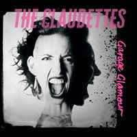 Claudettes - Garage Glamour (CD)