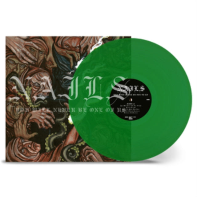 Nails - You Will Never Be One Of Us (Transparent Green Vinyl) (Vinyl)