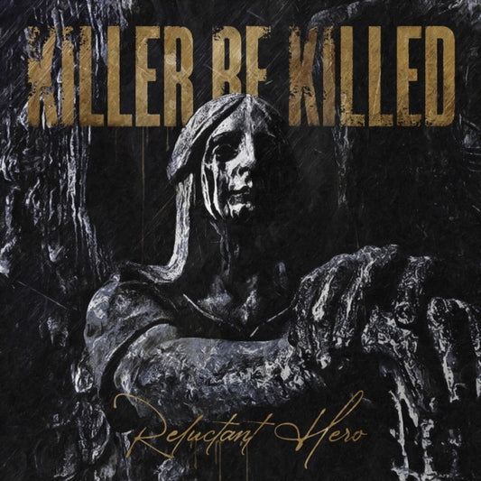 Killer Be Killed - Reluctant Hero (Picture Disc) (Vinyl)