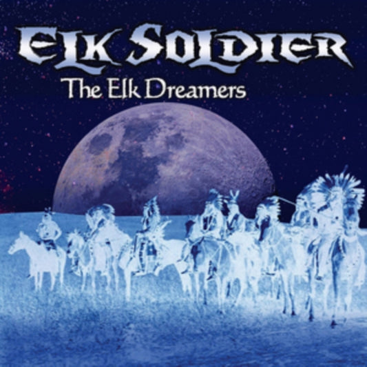 Elk Soldier - The Elk Dreamers (CD)