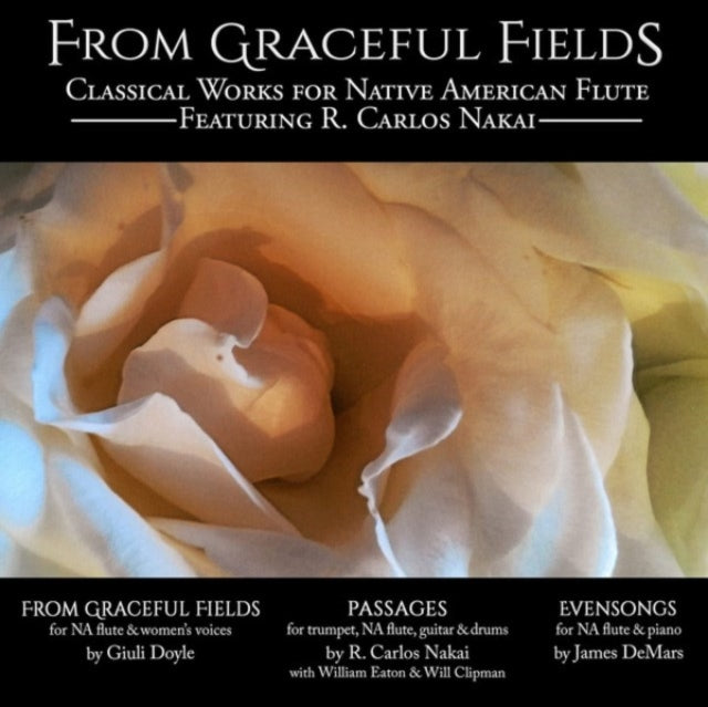 R Carlos Nakai - From Grateful Fields - Classical Works For Native (CD)