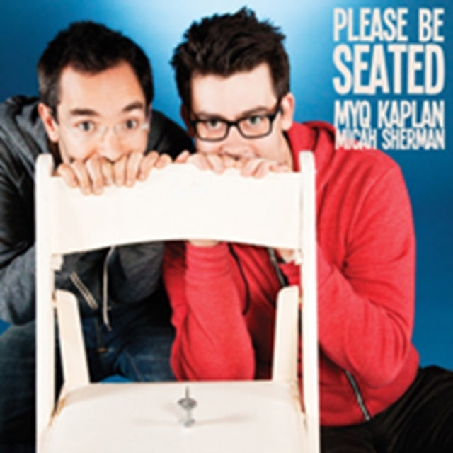 Myq Kaplan / Micah Sherman - Please Be Seated (CD)