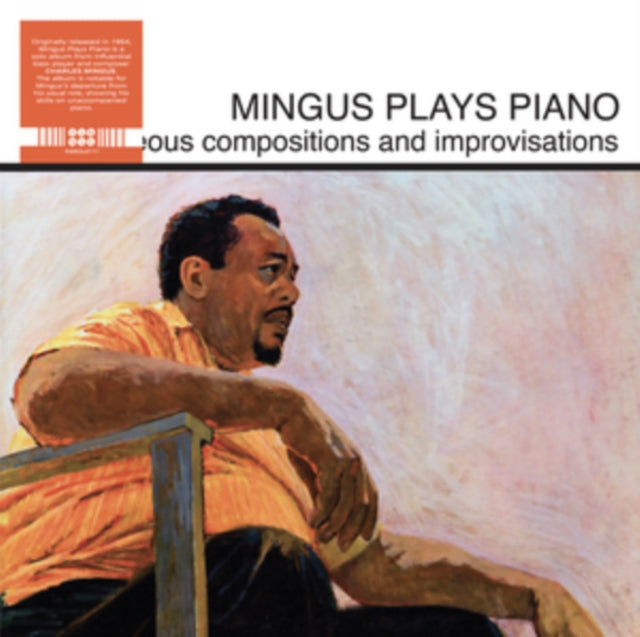 Charles Mingus - Mingus Plays Piano (Vinyl)