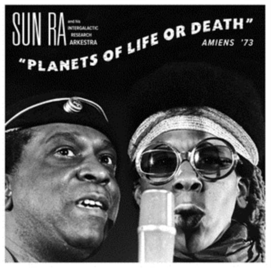 Sun Ra - Planets Of Life Or Death: Amiens 73 (CD)