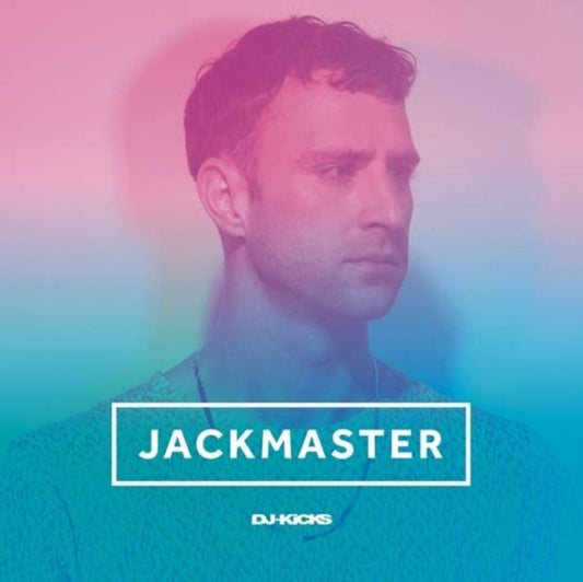 Various Artists - DJ Kicks: Jackmaster (Vinyl)