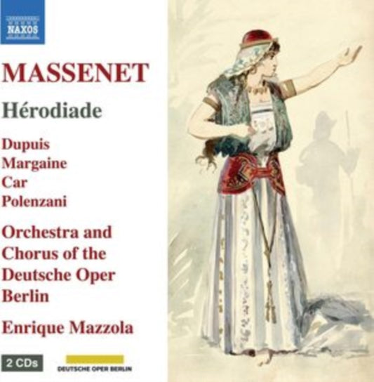 Nicole Car / Clementine Margaine / Matthew Polenzani / Etienne Dupuis / Orchestra And Chorus Of The Deutsche Oper Berlin / Enrique Mazzola - Jules Emile Frederic Massenet: Herodiade (CD)