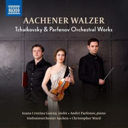 Aachen So / Ward - Pytor Ilyich Tchaikovsky / Andre Parfenov: Aachener Walzer (CD)