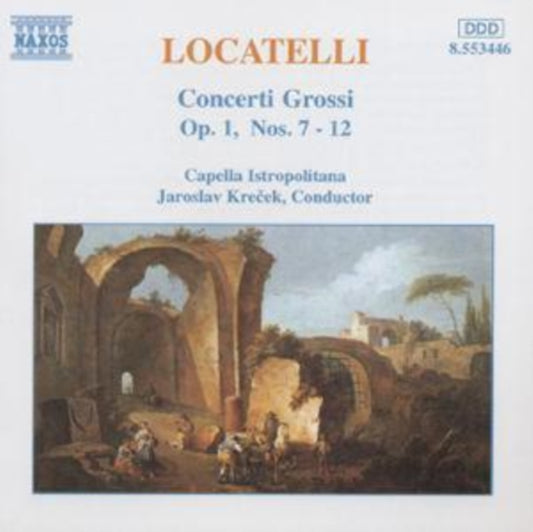 Locatelli - Concerti Grossi Op.1 Nos. 7-12 (CD)