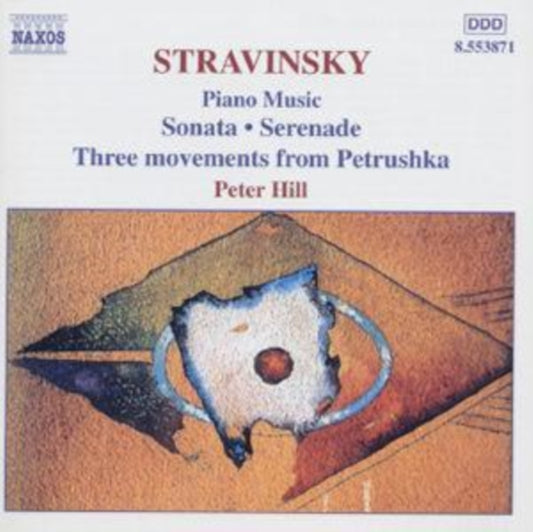 Peter Hill - Stravinskypiano Music (CD)