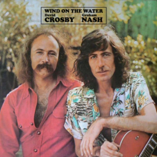 Crosby & Nash - Wind On The Water (Remastered Edition) (Orange Vinyl) (Vinyl)