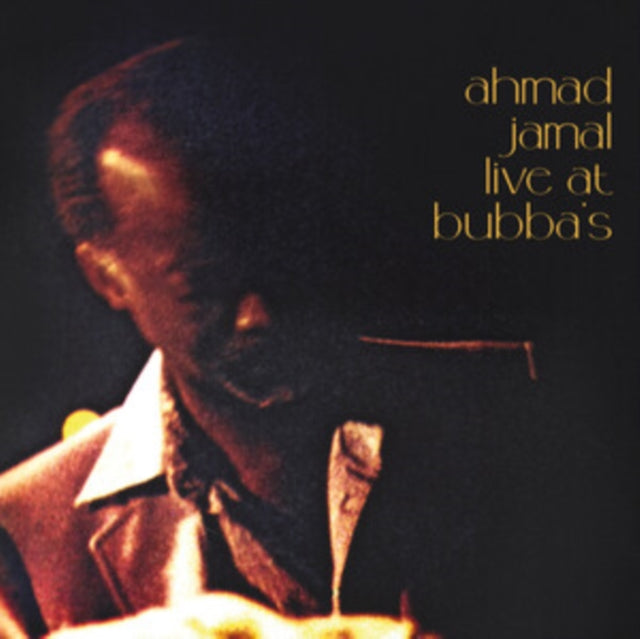 Ahmad Jamal - Live At Bubbas (Vinyl)