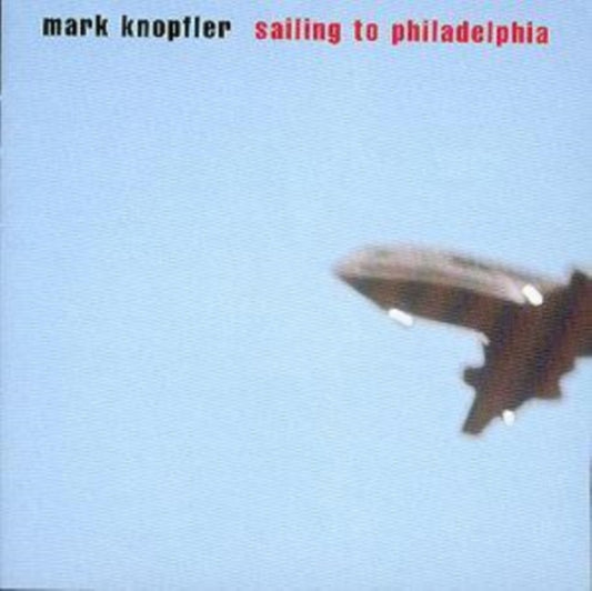 Mark Knopfler - Sailing To Philadelphia (CD)