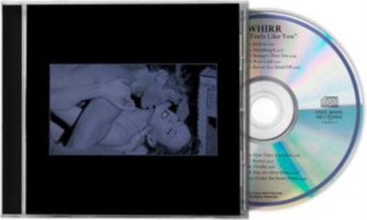 Whirr - Feels Like You (CD)