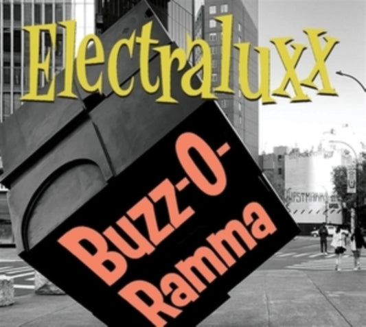 Electraluxx - Buzz-O-Rama (CD)