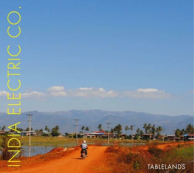 India Electric Co. - Tablelands (CD)