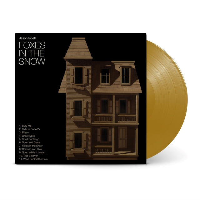 Jason Isbell - Foxes In The Snow (Metallic Gold Vinyl) (Indies) (Vinyl)