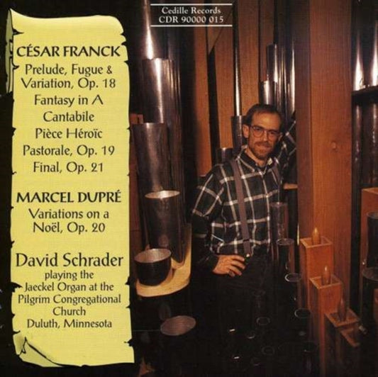 David Schrader - Organ Music By Franck  Dupre (CD)