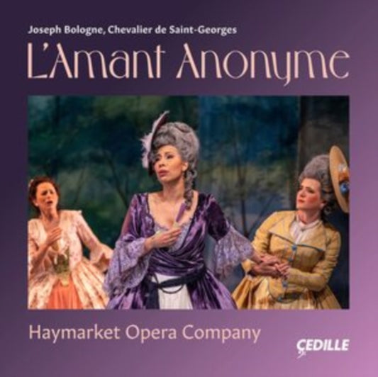 Haymarket Opera Company / Craig Trompeter - Joseph Bologne / Chevalier De Saint-Georges: LAmant Anonyme (CD)