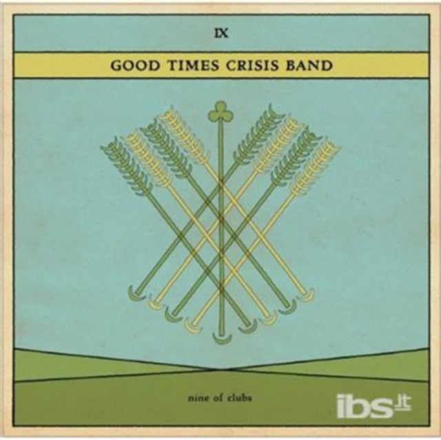Good Times Crisis Band - Nine Of Clubs (Vinyl)