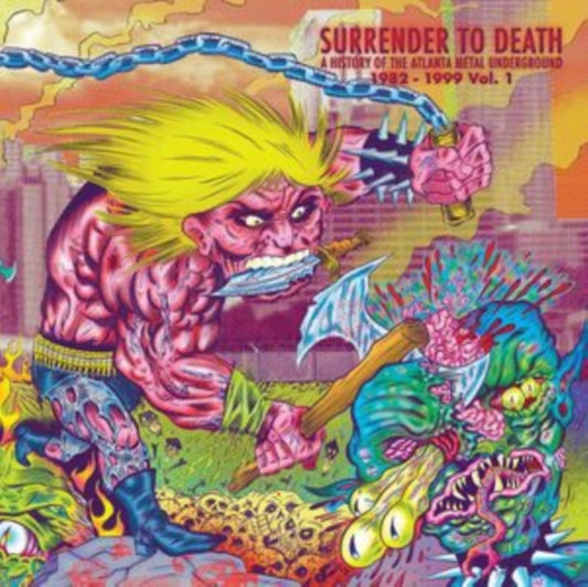Various Artists - Surrender To Death: A History Of The Atlanta Metal Underground 1982-1999 Vol. 1 (Coloured Vinyl) (Vinyl)