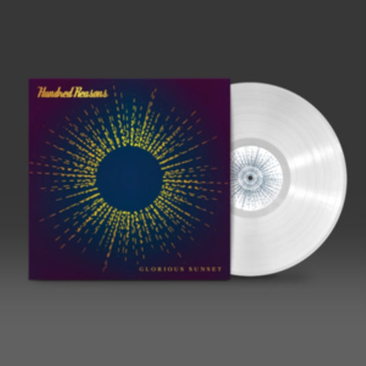 Hundred Reasons - Glorious Sunset (White Vinyl) (Vinyl)