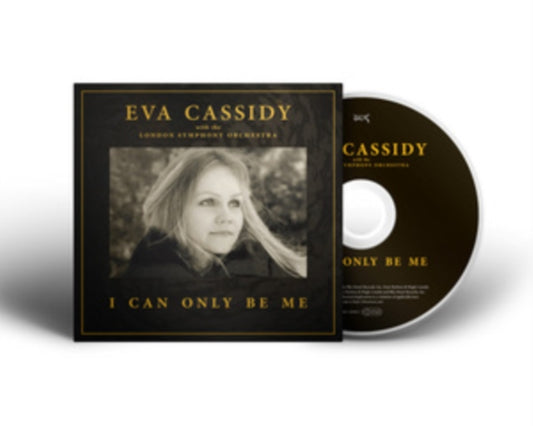 Eva Cassidy - I Can Only Be Me (CD)