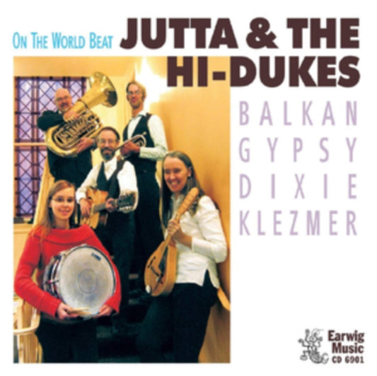 Jutta & The High Dukes - On The World Beat (CD)