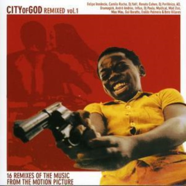 Various Artists - City Of God Remixed - Vol. 1 (CD)