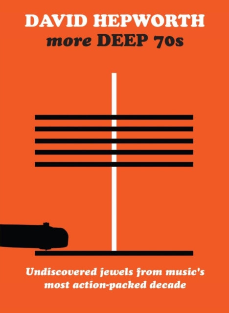 Various Artists - David Hepworths More Deep 70s - Underrated Cuts From A Misunderstood Decade (CD)