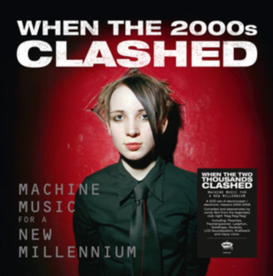 Various Artists - When The Two Thousands Clash - Electronica In The New Millennium (Deluxe Edition) (CD)