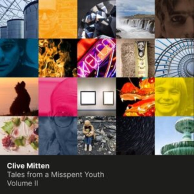 Clive Mitten - Tales From A Misspent Youth - Volume II (CD)