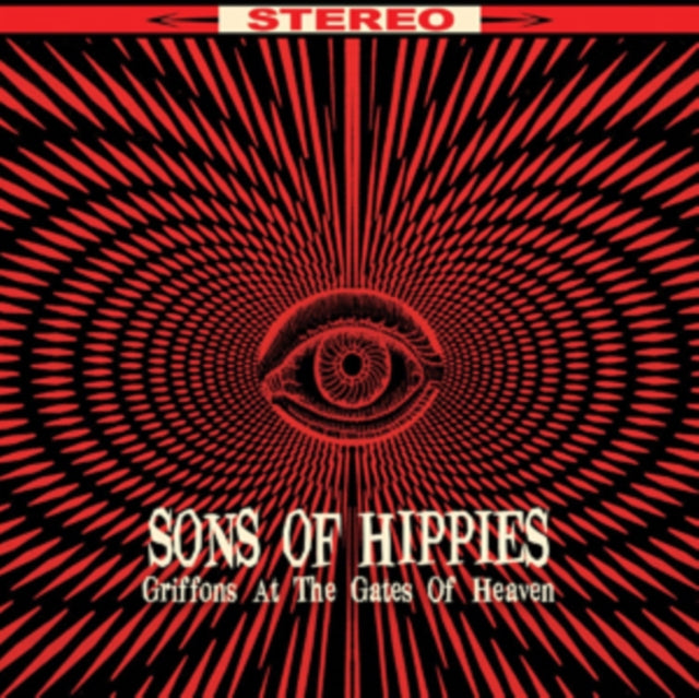 Sons Of Hippies - Griffins At The Gates Of Heaven (CD)