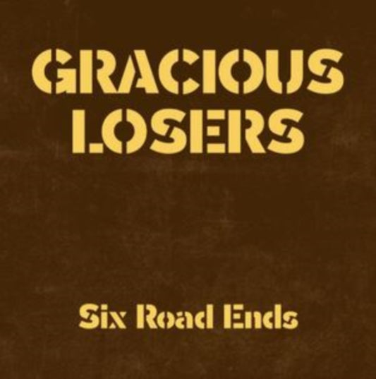 Gracious Losers - Six Road Ends (Vinyl)