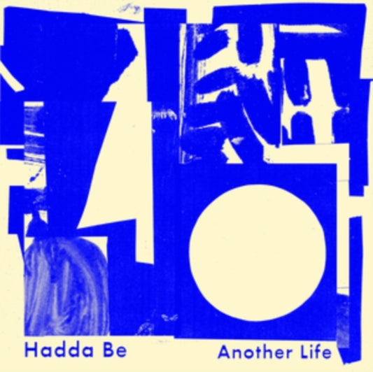 Hadda Be - Another Life (Vinyl)