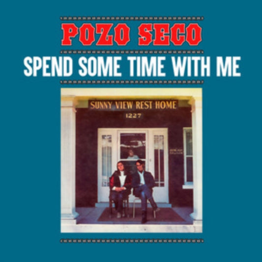 Pozo Seco - Spend Some Time With Me (Clear Blue Vinyl) (Vinyl)