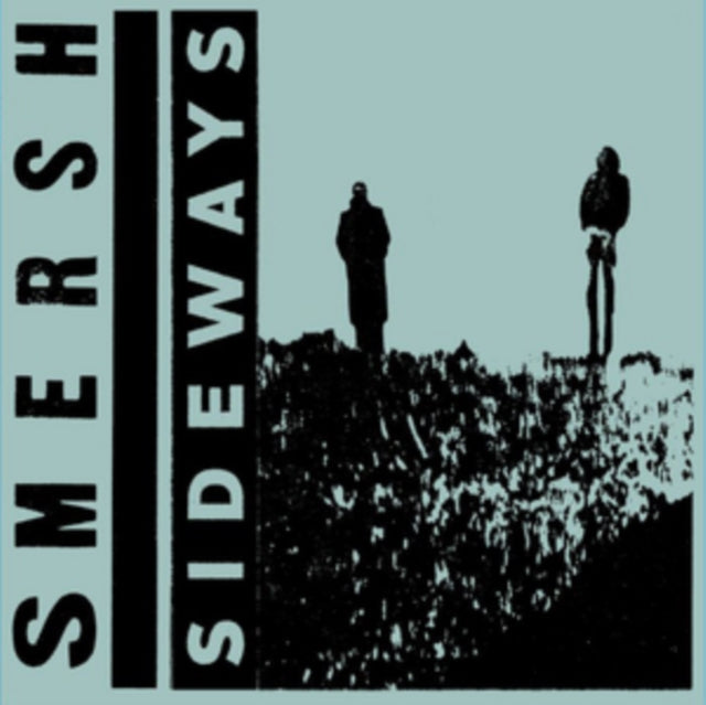 Smersh - Sideways (Vinyl)