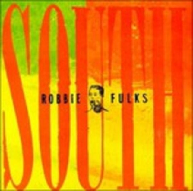 Robbie Fulks - South Mouth (CD)
