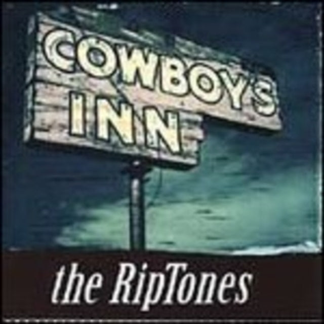 Riptones - Cowboys Inn (CD)