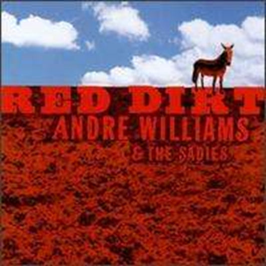 Andre Williams / Sadies - Red Dirt (CD)