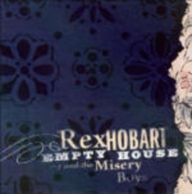 Rex Hobart & Misery Boys - Empty House (CD)