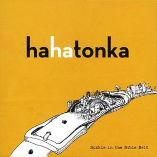 Ha Ha Tonka - Buckle In The Bible Belt (CD)