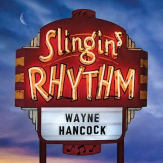 Wayne Hancock - Slingin Rhythm (CD)